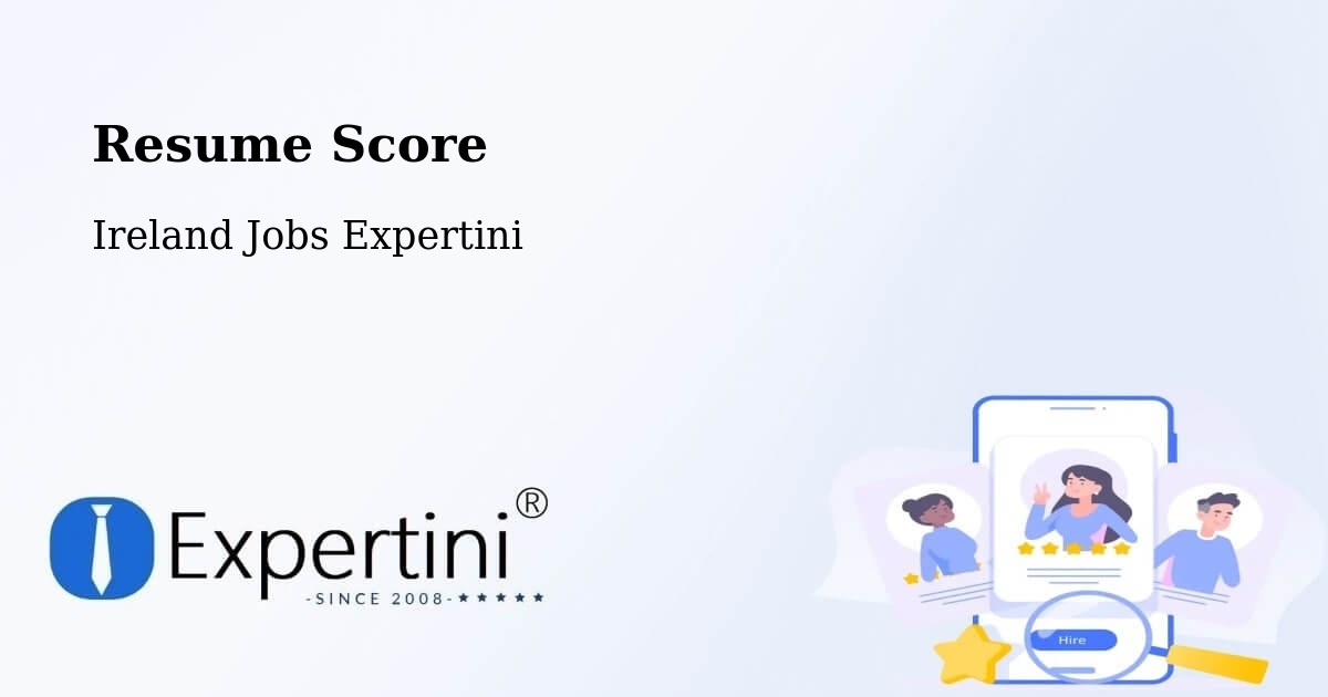 Resume Score & Job Description Match Tool – Ireland - Ireland Jobs Expertini