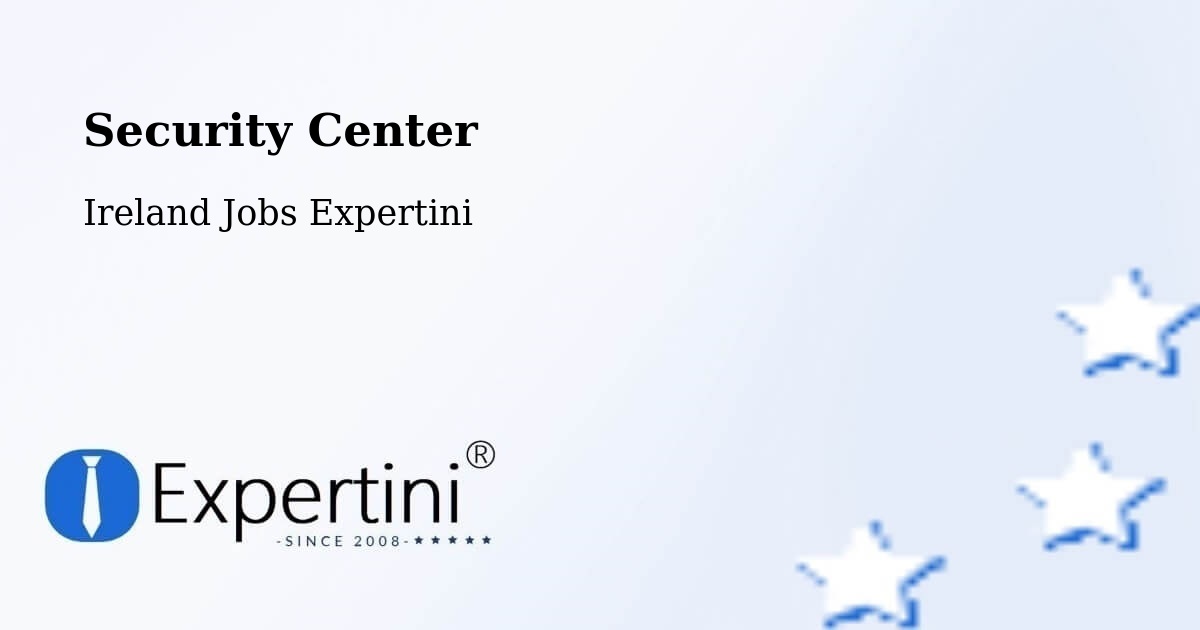 Security & Compliance – Ireland - Ireland Jobs Expertini